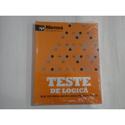      TESTE  DE  LOGICA (180 de teste pentru gandirea logica si puterea de deductie)   -  Mensa The High IQ Society -  carte sigilata 